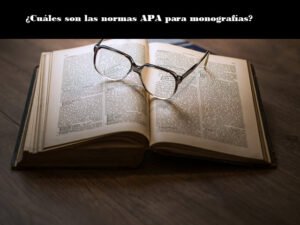 Cuáles son las normas APA para monografías